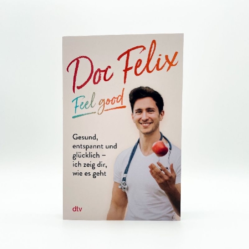 Buchcover und Innenansicht für das Buch: Doc Felix - Feel good
