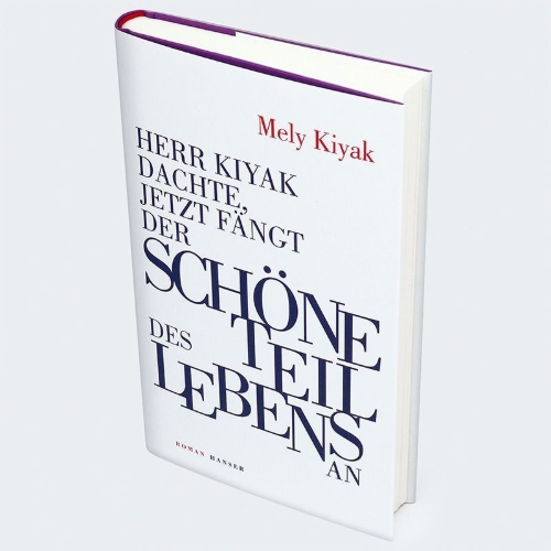 Buchcover und Innenansicht für das Buch: Herr Kiyak dachte, jetzt fängt der schöne Teil des Lebens an