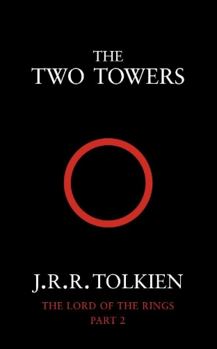 Buchcover und Innenansicht für das Buch: The Two Towers/The Lord of the Rings 2.