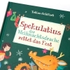Buchcover und Innenansicht für das Buch: Spekulatius, der Weihnachtsdrache rettet das Fest