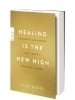 Buchcover und Innenansicht für das Buch: Healing is the New High