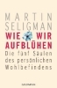Buchcover und Innenansicht für das Buch: Flourish - A Visionary New Understanding of Happiness and Well-Being