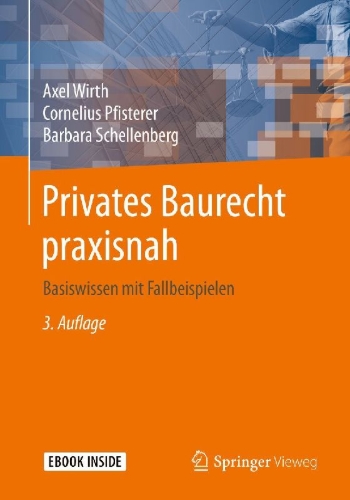 Buchcover und Innenansicht für das Buch: Privates Baurecht praxisnah