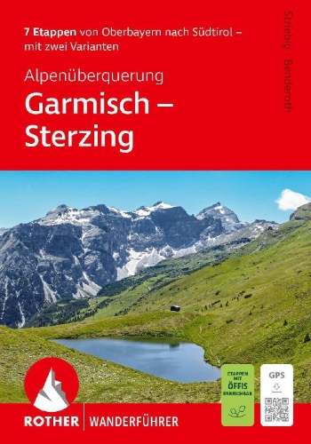 Buchcover und Innenansicht für das Buch: ROTHER Wanderführer Alpenüberquerung Garmisch - Sterzing. 7 Etappen von Oberbayern nach Südtirol - mit zwei Varianten
