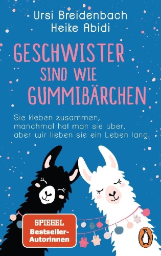 Buchcover und Innenansicht für das Buch: Geschwister sind wie Gummibärchen