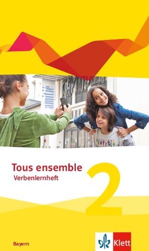 Buchcover und Innenansicht für das Buch: Tous ensemble 2. Ausgabe Bayern. Verbenlernheft 2. Lernjahr