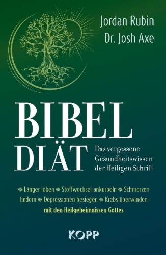 Buchcover und Innenansicht für das Buch: Bibel-Diät - Das vergessene Gesundheitswissen der Heiligen Schrift