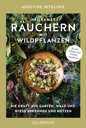 Buchcover und Innenansicht für das Buch: Heilsames Räuchern mit Wildpflanzen