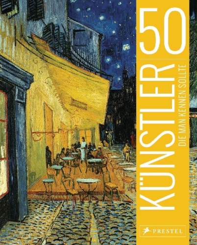 Buchcover und Innenansicht für das Buch: 50 Künstler, die man kennen sollte