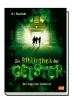 Buchcover und Innenansicht für das Buch: Die Bibliothek der Geister - Der magische Schlüssel