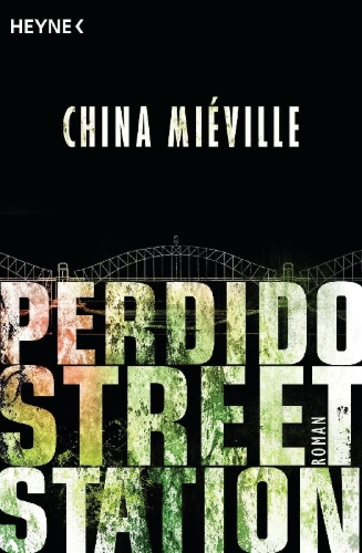 Buchcover und Innenansicht für das Buch: Perdido Street Station