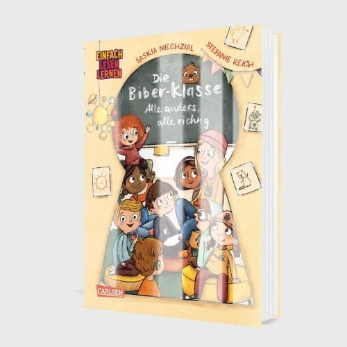 Buchcover und Innenansicht für das Buch: Die Biber-Klasse: Alle anders, alle richtig