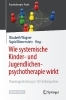 Buchcover und Innenansicht für das Buch: Wie systemische Kinder- und Jugendlichenpsychotherapie wirkt