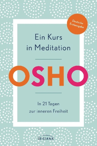 Buchcover und Innenansicht für das Buch: Ein Kurs in Meditation
