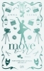 Buchcover und Innenansicht für das Buch: Move On - New England School of Ballet: Special Edition