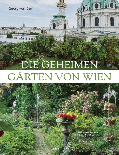 Buchcover und Innenansicht für das Buch: Die geheimen Gärten von Wien