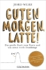 Buchcover und Innenansicht für das Buch: Guten Morgen, Latte!