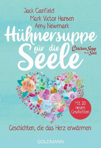 Buchcover und Innenansicht für das Buch: Chicken Soup for the Soul. 20th Anniversary Edition
