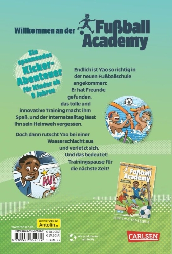 Buchcover und Innenansicht für das Buch: Fußball Academy 2: Eine blöde Verletzung