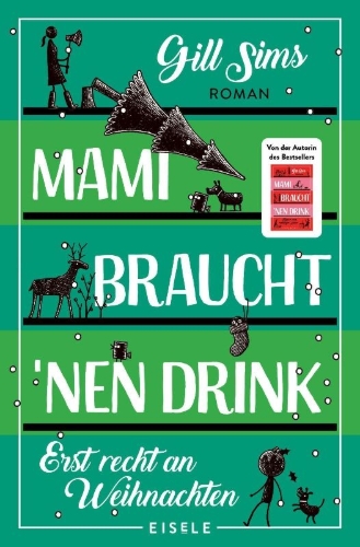 Buchcover und Innenansicht für das Buch: Why Mummy Drinks at Christmas