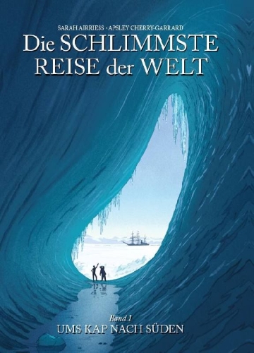 Buchcover und Innenansicht für das Buch: Die schlimmste Reise der Welt - Die Graphic Novel