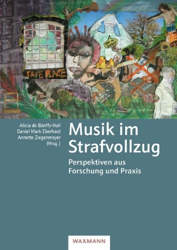 Buchcover und Innenansicht für das Buch: Musik im Strafvollzug