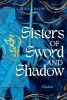 Buchcover und Innenansicht für das Buch: Sisters of Sword and Shadow