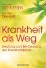 Buchcover und Innenansicht für das Buch: Krankheit als Weg
