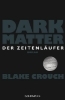 Buchcover und Innenansicht für das Buch: Dark Matter