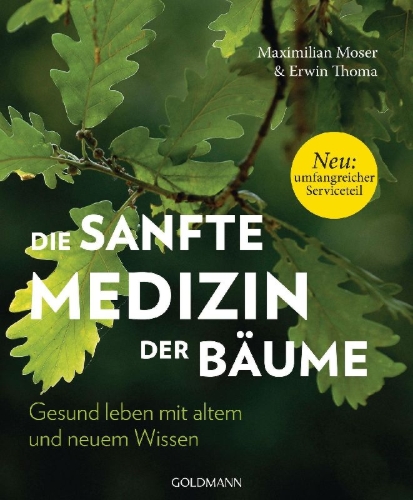 Buchcover und Innenansicht für das Buch: Die sanfte Medizin der Bäume