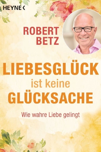 Buchcover und Innenansicht für das Buch: Liebesglück ist keine Glücksache
