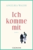 Buchcover und Innenansicht für das Buch: Ich komme mit