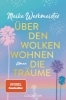 Buchcover und Innenansicht für das Buch: Über den Wolken wohnen die Träume