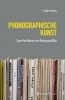 Buchcover und Innenansicht für das Buch: Phonographische Kunst