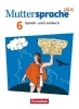 Buchcover und Innenansicht für das Buch: Muttersprache plus 6. Schuljahr. Schülerbuch