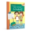 Buchcover und Innenansicht für das Buch: Schlau für die Schule: Hurra! Dein erster Schultag