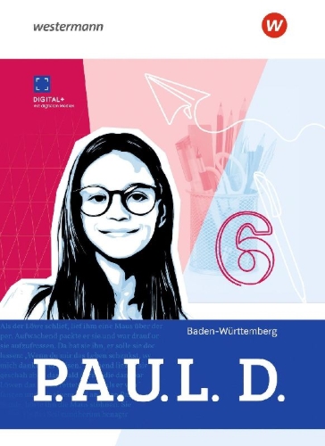 Buchcover und Innenansicht für das Buch: P.A.U.L. D. (Paul) 6. Schulbuch. Für Gymnasien und Gesamtschulen. Für Baden-Württemberg