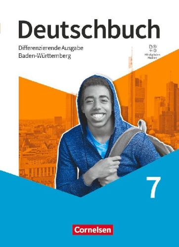 Buchcover und Innenansicht für das Buch: Deutschbuch 7. Schuljahr - Differenzierende Ausgabe Baden-Württemberg 2024 - Schulbuch