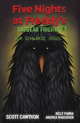 Buchcover und Innenansicht für das Buch: Five Nights at Freddy's: Fazbear Frights