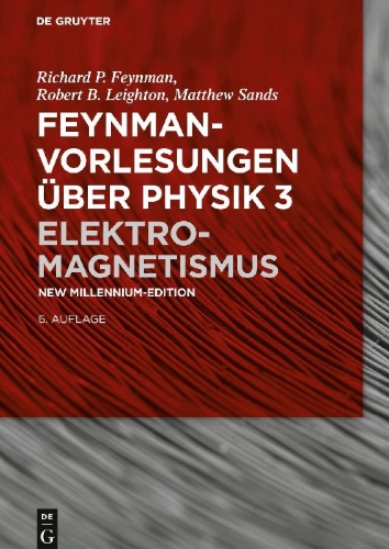 Buchcover und Innenansicht für das Buch: Feynman-Vorlesungen über Physik, Band 3, Elektromagnetismus