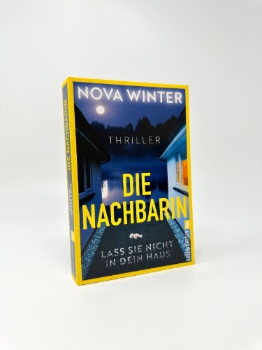 Buchcover und Innenansicht für das Buch: Die Nachbarin. Lass sie nicht in dein Haus.