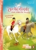 Buchcover und Innenansicht für das Buch: Zauberhufe - Unser magischer Ponyhof - Pony-Freunde im Galopp