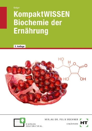 Buchcover und Innenansicht für das Buch: KompaktWISSEN Biochemie der Ernährung