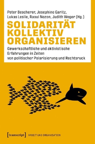 Buchcover und Innenansicht für das Buch: Solidarität kollektiv organisieren