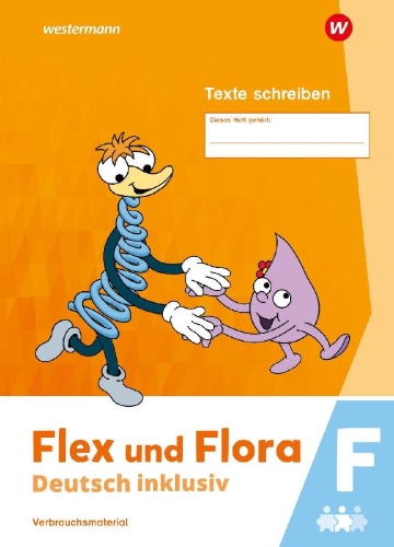 Buchcover und Innenansicht für das Buch: Flex und Flora - Deutsch inklusiv. Texte Schreiben inklusiv F