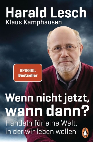Buchcover und Innenansicht für das Buch: Wenn nicht jetzt, wann dann?