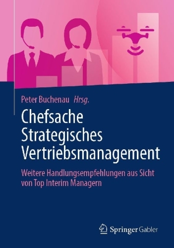 Buchcover und Innenansicht für das Buch: Chefsache Strategisches Vertriebsmanagement