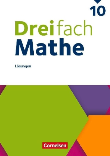 Buchcover und Innenansicht für das Buch: Dreifach Mathe 10. Schuljahr - Ausgabe 2021 - Lösungen zum Schulbuch