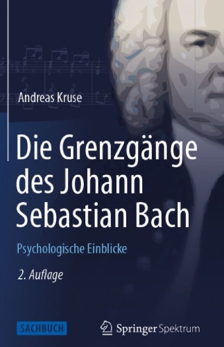 Buchcover und Innenansicht für das Buch: Die Grenzgänge des Johann Sebastian Bach