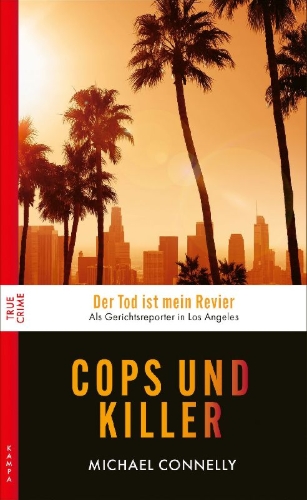 Buchcover und Innenansicht für das Buch: Crime Beat. A Decade of Covering Cops and Killers